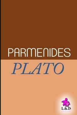 Parmenides - Jowett, Benjamin (Translated by), and Plato