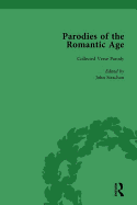 Parodies of the Romantic Age Vol 2