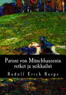 Paroni von Mnchhausenin retket ja seikkailut