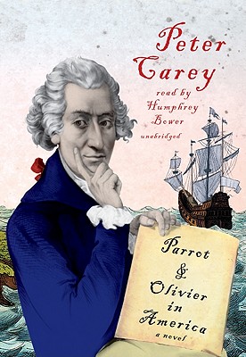 Parrot & Olivier in America - Carey, Peter, and Bower, Humphrey (Read by), and Chapple, Chris (Producer)