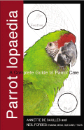 Parrotlopaedia - de Saulles, Annette, and Forbes, Neil