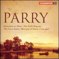 Parry: Invocation to Music; The Soul's Ransom; Etc. - Anne Dawson (soprano); Arthur Davies (tenor); Brian Rayner Cook (baritone); David Wilson-Johnson (baritone);...