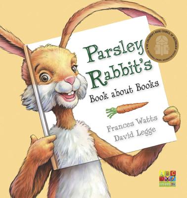 Parsley Rabbit's Book About Books - Watts, Frances