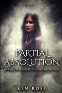 Partial Absolution: Erotic Suspense