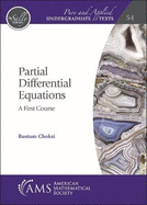 Partial Differential Equations: A First Course