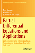 Partial Differential Equations and Applications: Colloquium in Honor of Hamidou Toure, Ouagadougou, Burkina Faso, November 5-9, 2018