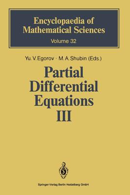 Partial Differential Equations III: The Cauchy Problem. Qualitative Theory of Partial Differential Equations - Egorov, Youri (Editor), and Grinfeld, M (Translated by), and Gindikin, S G (Contributions by)