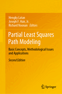 Partial Least Squares Path Modeling: Basic Concepts, Methodological Issues and Applications