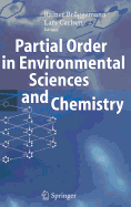 Partial Order in Environmental Sciences and Chemistry