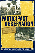 Participant Observation: A Guide for Fieldworkers