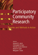 Participatory Community Research: Theories and Methods in Action