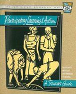 Participatory Learning and Action: A Trainers Guide - Pretty, Jules N.