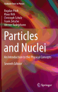 Particles and Nuclei: An Introduction to the Physical Concepts