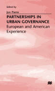 Partnerships in Urban Governance: European and American Experiences