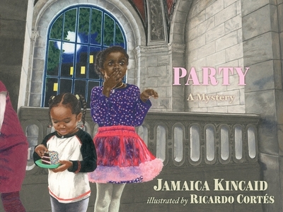 Party: A Mystery - Kincaid, Jamaica