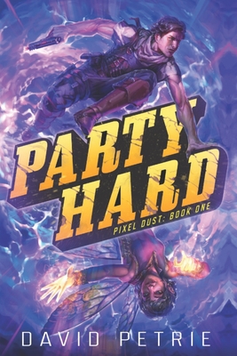 Party Hard - Petrie, David