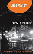 Party in the Blitz - Canetti, Elias, Professor