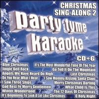 Party Tyme Karaoke: Christmas Sing-Along, Vol. 2 - Karaoke
