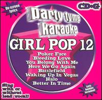 Party Tyme Karaoke: Girl Pop, Vol. 12 - Karaoke