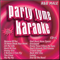Party Tyme Karaoke: R&B Male - Karaoke