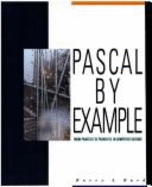 Pascal by Example: From Practice to Principle in Computer Science