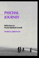 Paschal Journey: Reflections on Psycho-Spiritual Growth