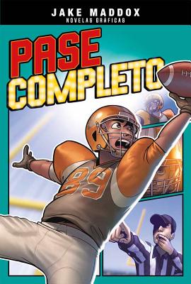 Pase Completo - Maddox, Jake, and Cano, Fernando (Cover design by), and Garcia, Eduardo (Illustrator)