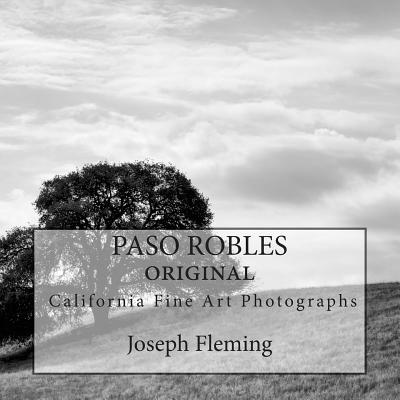 Paso Robles California Original Fine Art Photographs - Fleming, Joseph