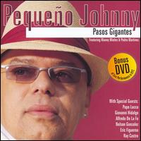 Pasos Gigantes [Bonus DVD] - Pequeo Johnny