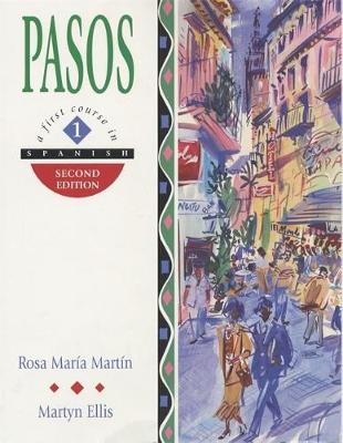 Pasos: Student's Book - Martin, Rosa Maria, and Ellis, Martyn