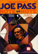 Pass, Joe Note by Note - Pass, Joe, and Leone, Roland