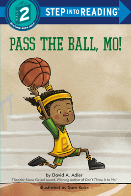 Pass the Ball, Mo! - Adler, David A