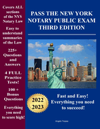 Pass the New York Notary Public Exam Third Edition: Everything you need - Exam Prep with 4 Full Practice Tests!