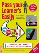 Pass Your Learner's Easily: For Cars, Motorcycles and Heavy Vehicles