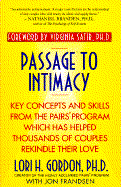 Passage to Intimacy: A Practical Guide to Repairing and Rekindling Your Most Important Partnership