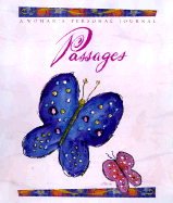 Passages: A Woman's Personal Journey