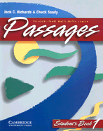 Passages Student's Book 1: An Upper-Level Multi-Skills Course