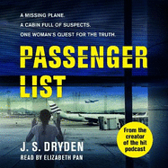 Passenger List: The tie-in novel to the award-winning, cult-hit podcast