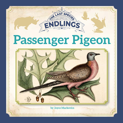 Passenger Pigeon - Markovics, Joyce