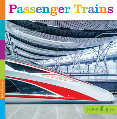Passenger Trains - Arnold, Quinn M