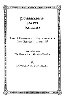 Passengers from Ireland - Schlegel, Donald M