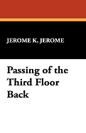 Passing of the Third Floor Back