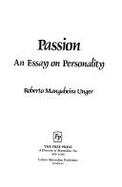 Passion: An Essay on Personality