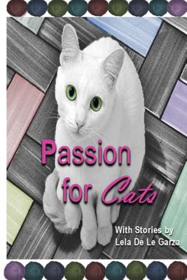 Passion for Cats - Winkler, Katie, and Hillman, Jack, and Roberts, Carolyn