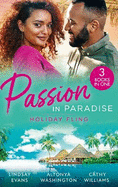 Passion In Paradise: Holiday Fling: The Pleasure of His Company (Miami Strong) / Trust in Us / the Argentinian's Demand