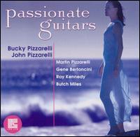 Passionate Guitars - Bucky Pizzarelli/John Pizzarelli