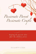 Passionate Parent, Passionate Couple