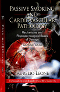 Passive Smoking & Cardiovascular Pathology: An Update