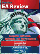 Passkey EA Review, Complete: Individuals, Businesses, and Representation: IRS Enrolled Agent Exam Study Guide 2017-2018 (Hardcover Edition)