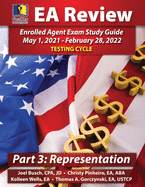 PassKey Learning Systems EA Review Part 3 Representation Enrolled Agent Study Guide: May 1, 2024-February 28, 2025 Testing Cycle